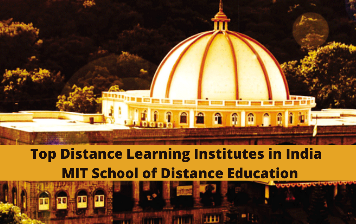 Top Distance Learning Institutes in India MIT School of Distance Education